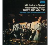 MILT JACKSON: THAT'S THE WAY IT IS - CD
