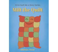 Milt the Quilt