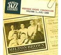 Milton Brown - Western Swing Chronicles Vol 1