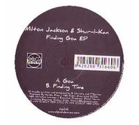 Milton Jackson & Shur I Kan - Finding Goa Ep [12" VINYL]