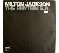 Milton Jackson - The Rhythm E.P. - Milton Jackson 12"