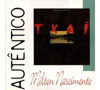 Milton Nascimento - Autentico