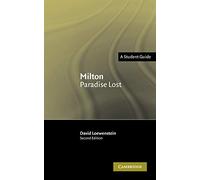 Milton: Paradise Lost: A Student Guide (Landmarks of World Literature (New))