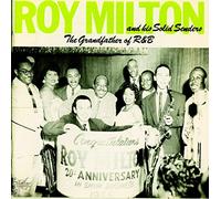 Milton, Roy - Grandfather of R&B