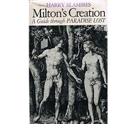 Milton's Creation: Guide Through "Paradise Lost"