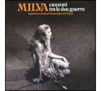 Milva - Canzoni Tra Le Due Guerre - Ricordi - SMRL 6217