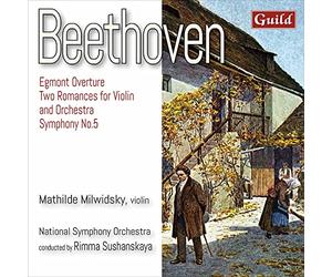 Milwidsky/Sushanskaya - Ludwig van Beethoven: Egmont Overture, Two Romances for Violin and Orchestra, Symphony No. 5
