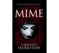 Mime: A Supernatural Thriller