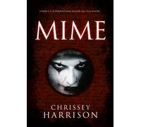 Mime : A Supernatural Thriller