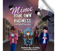 Mime Your Own Business: The Magic of Perspective