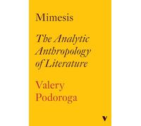 Mimesis: The Analytic Anthropology of Literature