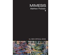 Mimesis (The New Critical Idiom)