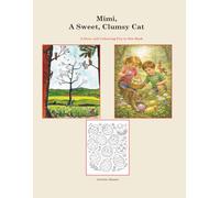 Mimi, A Sweet, Clumsy Cat: - A Spring and Easter Story for Kids
