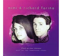 Mimi and Richard Farina - Pack Up Your Sorrows: the Best of the Vanguard Years