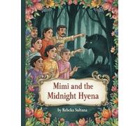 Mimi and the Midnight Hyena