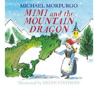 Mimi and the Mountain Dragon