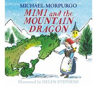 Mimi and the Mountain Dragon