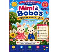 Mimi & Bobo's Summer Adventure - Volume 2: A Story Coloring, Counting & Activity Book for Kids Ages 3-6