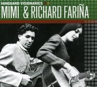 Mimi Farina & Richard – Vanguard Visionaries – US Import – Vanguard