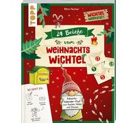Mimi Hecher 24 Briefe vom Weihnachtswichtel Adventskalenderbuch: Adv (Paperback)