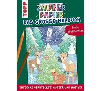 Mimi Hecher Zauberpapier - Das große Malbuch - Frohe Weihnachten: En (Paperback)