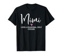 Mimi Like A Grandma Only Cooler Heart Mother's Day Mimi T-Shirt