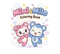 Mimi & Milo Coloring Book: Simple Coloring Fun and Happy Adventures for Little Kids