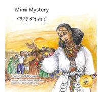 Mimi Mystery: Reclaiming the Power of A Beautiful Voice in English and Tigrinya