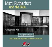 Mimi Rutherfurt 64: Grenzenlose Wut