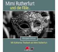 Mimi Rutherfurt 74: Dieb oder Mörder