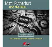 Mimi Rutherfurt und die Fälle - Mimi Rutherfurt 53 - Gefährliche Rarität
