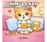 Mimi’s Cozy: Feelings