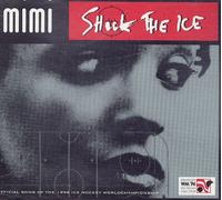 Mimi - Shock the Ice