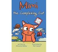 Mimi the Complaining Cat