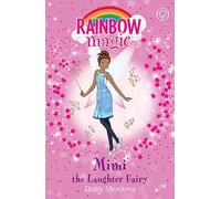 Rainbow Magic: Mimi the Laughter Fairy: The Friendship Fairies Book 3 (Rainbow Magic)