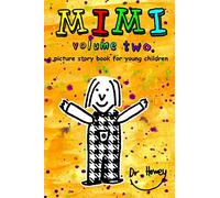 Mimi, Vol.2: A Picture Story Book for Young Children