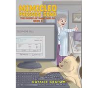 MimiCleo Presses Send : The House of Naan and Pa, Book 3