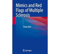 Mimics and Red Flags of Multiple Sclerosis