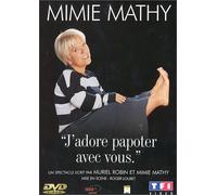 Mimie Mathy : J'adore papoter avec vous