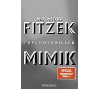 Mimik: Psychothriller by Fitzek New 9783426281574 Fast Free Shipping.