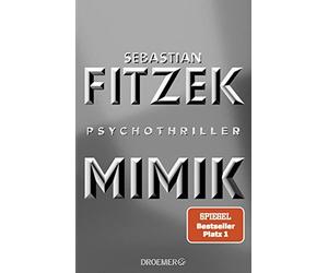 Mimik: Psychothriller by Fitzek New 9783426281574 Fast Free Shipping.