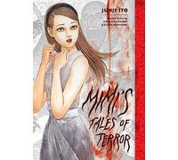 Mimi's Tales of Terror (Junji Ito) Hardcover
