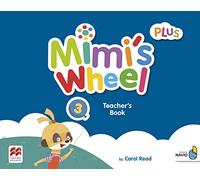 Mimi's Wheel Level 3 Teacher's Book Plus with Navio App