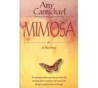 Mimosa: A True Story