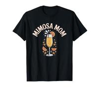 Mimosa Mom Brunch Champagne Orange Juice Morning Cocktail T-Shirt