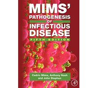 Mims' Pathogenesis of Infectious Disease