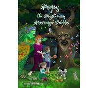 Mimsy and the Mysterious Messenger Pebbles (Mimsy and the Pebbles of Time)