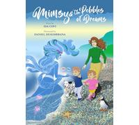 Mimsy and the Pebbles of Dreams