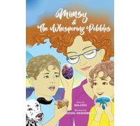 Mimsy and the Whispering Pebbles (Mimsy and the Pebbles of Time)