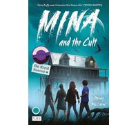 Mina and the Cult: (Mina)